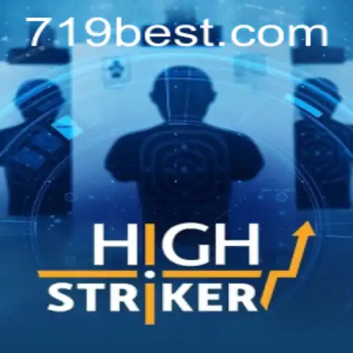 Exploring the Exciting World of HighStriker: A Thrilling Digital Experience by 719bet.COM