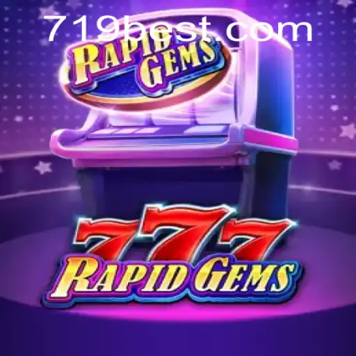 Exploring the Thrills of RapidGems777: A Spotlight on New Gaming Sensations