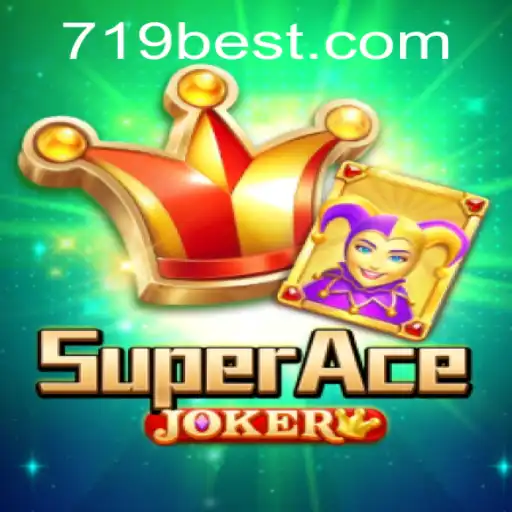 Exploring SuperAceJoker: The Exciting Casino Experience with 719bet.COM