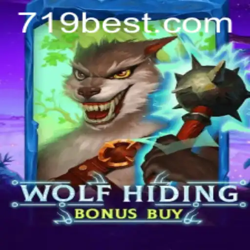 Discover the Thrills of WolfHidingBonusBuy with 719bet.COM